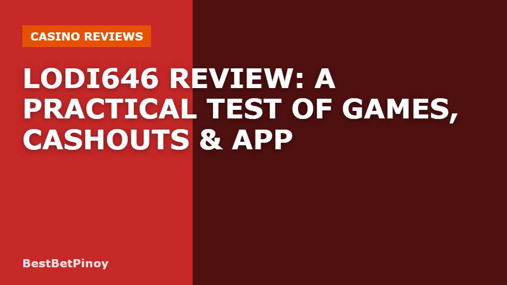 LODI646 Review: A Practical Test of Games, Cashouts & App